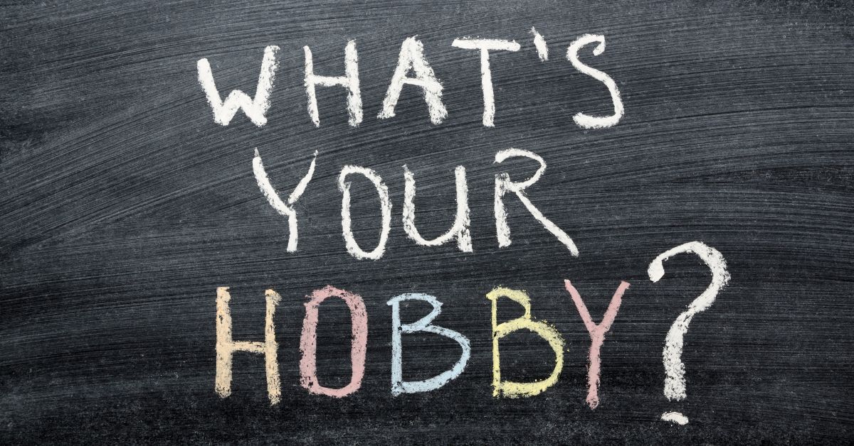 Why I'm Rethinking My Hobbies